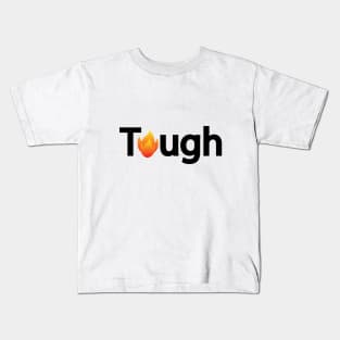 Tough creative typographic artwork Kids T-Shirt